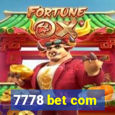 7778 bet com